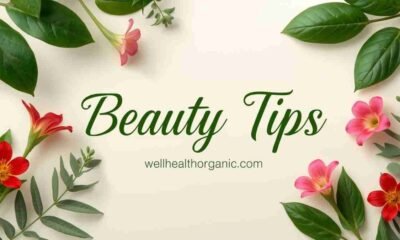 beauty tips - well health organic.com